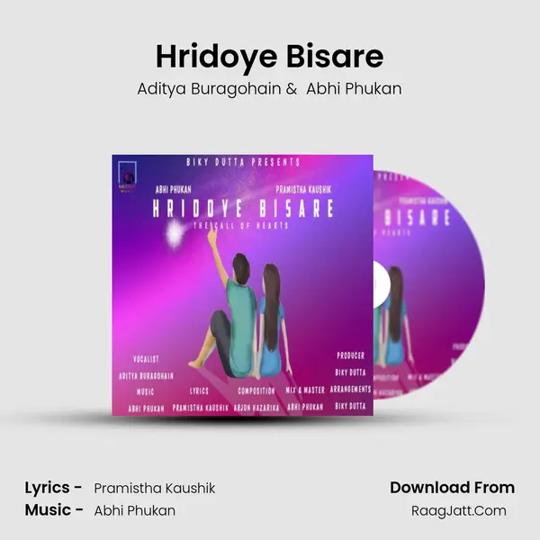 Hridoye Bisare - Aditya Buragohain