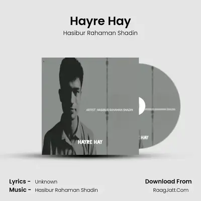 Hayre Hay mp3 song