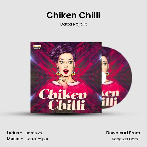 Chiken Chilli MP3 Song by Datta Rajput Cover