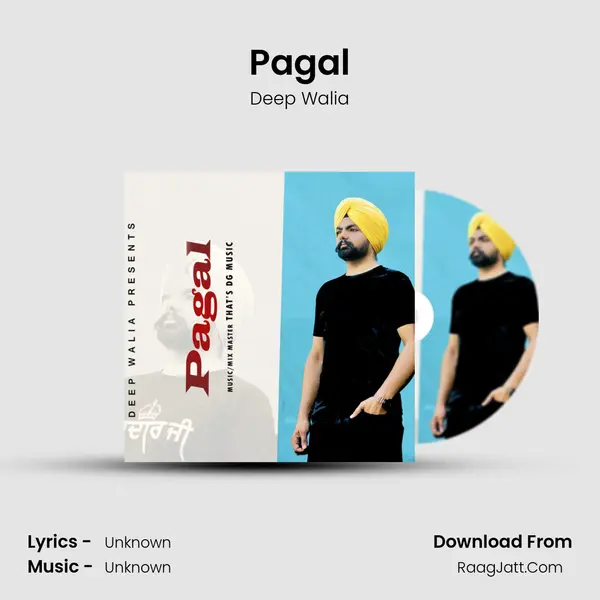 Pagal MP3 Song by Deep Walia Cover