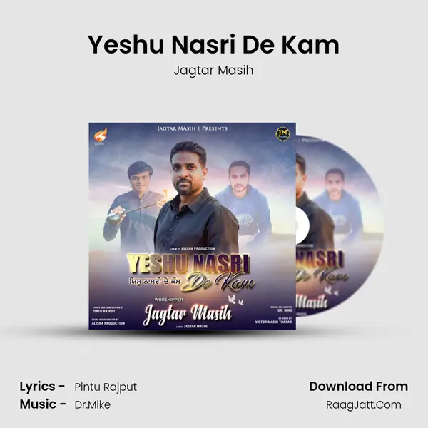 Yeshu Nasri De Kam MP3 Song by Jagtar Masih Cover