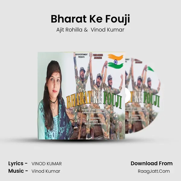Bharat Ke Fouji MP3 Song by Ajit Rohilla Cover