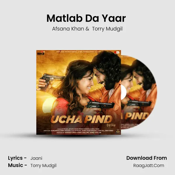 Matlab Da Yaar (feat. Torry Mudgil) MP3 Song by Afsana Khan Cover
