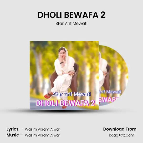 DHOLI BEWAFA 2 mp3 song
