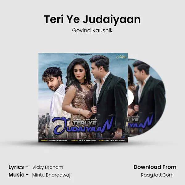 Teri Ye Judaiyaan MP3 Song by Govind Kaushik Cover