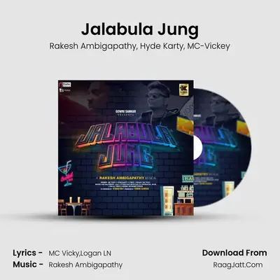 Jalabula Jung - Rakesh Ambigapathy