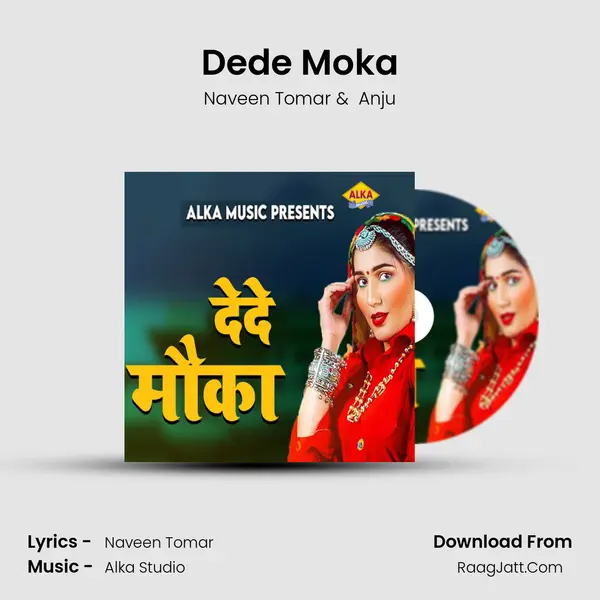 Dede Moka - Naveen Tomar