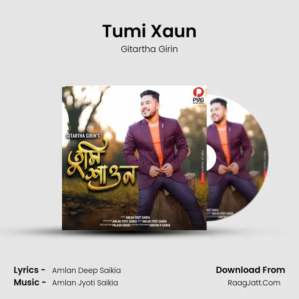 Tumi Xaun - Gitartha Girin
