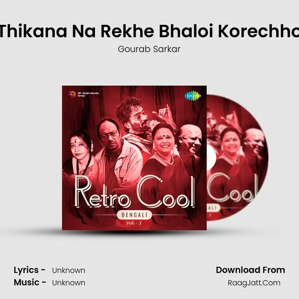 Thikana Na Rekhe Bhaloi Korechho Cover