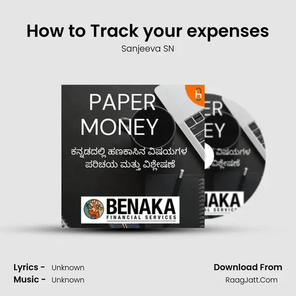 How to Track your expenses MP3 Song by Sanjeeva SN Cover