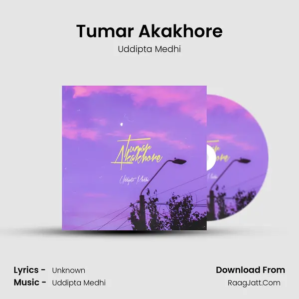 Tumar Akakhore MP3 Song by Uddipta Medhi Cover