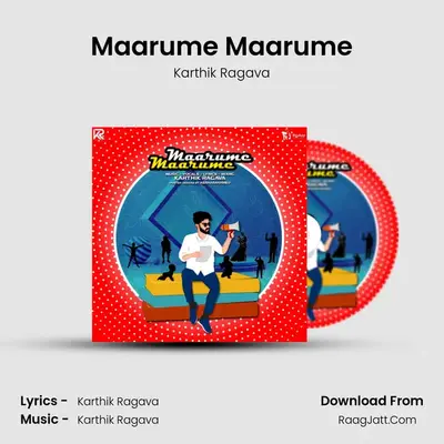 Maarume Maarume MP3 Song by Karthik Ragava Cover