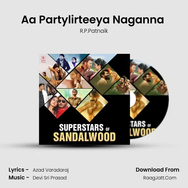 Aa Partylirteeya Naganna (From 