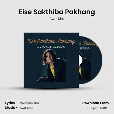Eise Sakthiba Pakhang MP3 Song by Awoi Kha Cover