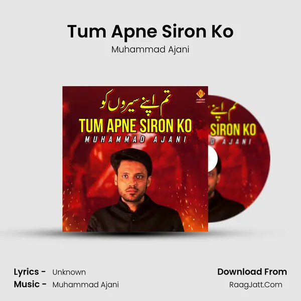 Tum Apne Siron Ko MP3 Song by Muhammad Ajani Cover