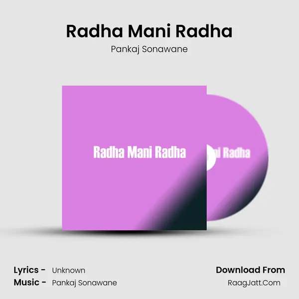 Radha Mani Radha - Pankaj Sonawane