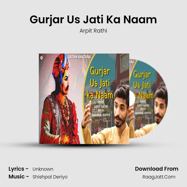 Gurjar Us Jati Ka Naam - Arpit Rathi