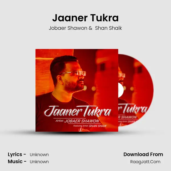 Jaaner Tukra - Jobaer Shawon