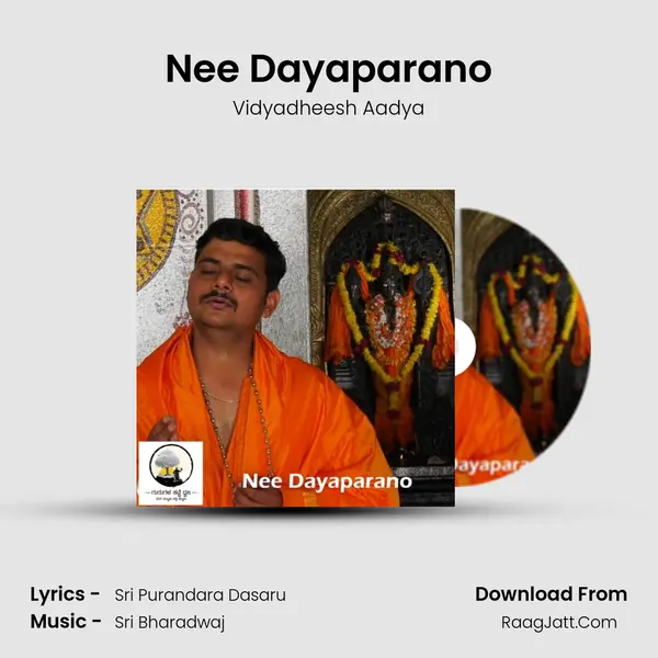 Nee Dayaparano - Vidyadheesh Aadya