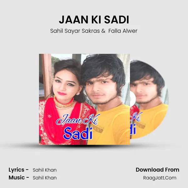 JAAN KI SADI MP3 Song by Sahil Sayar Sakras Cover