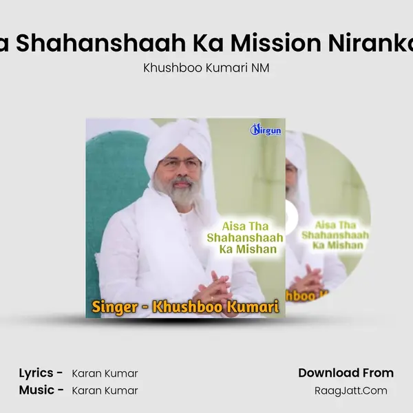 Aisa Tha Shahanshaah Ka Mission Nirankari Song MP3 Song by Khushboo Kumari NM Cover