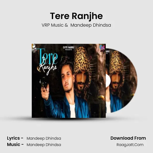 Tere Ranjhe MP3 Song by VRP Music Cover