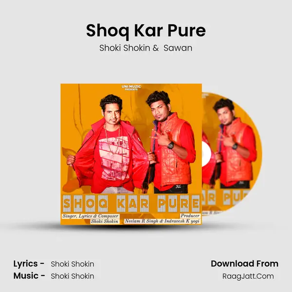Shoq Kar Pure - Shoki Shokin