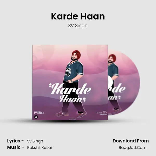 Karde Haan MP3 Song by SV Singh Cover
