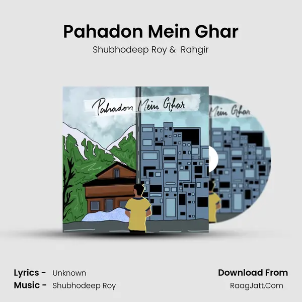 Pahadon Mein Ghar MP3 Song by Shubhodeep Roy Cover