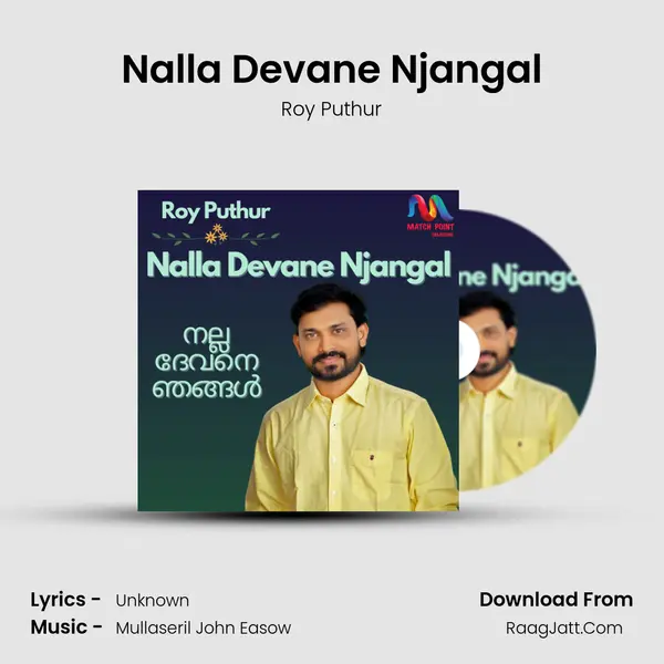 Nalla Devane Njangal - Single - Roy Puthur