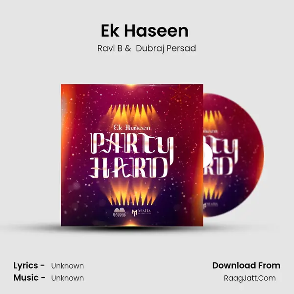 Ek Haseen (Party Hard) mp3 song
