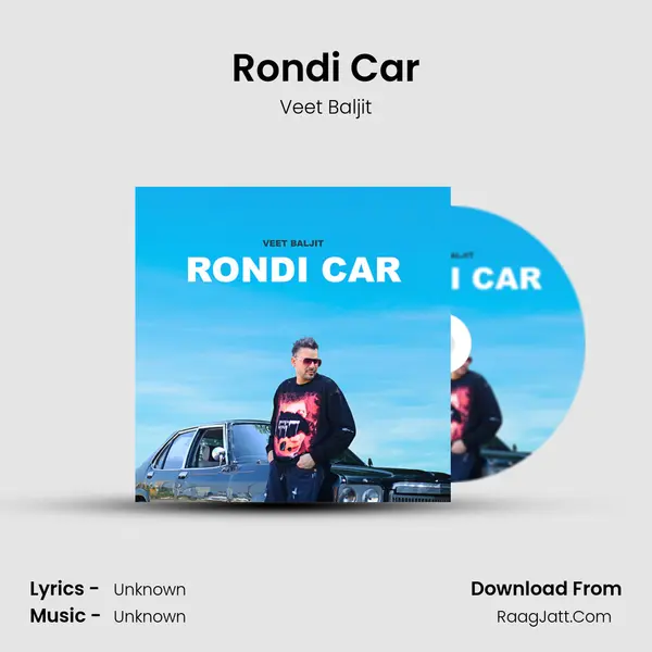 Rondi Car - Veet Baljit