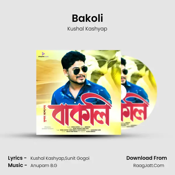 Bakoli MP3 Song by Kushal Kashyap Cover
