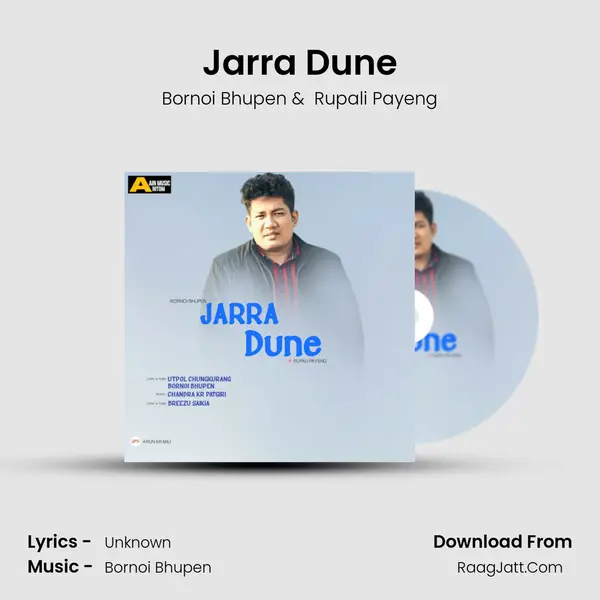 Jarra Dune - Bornoi Bhupen