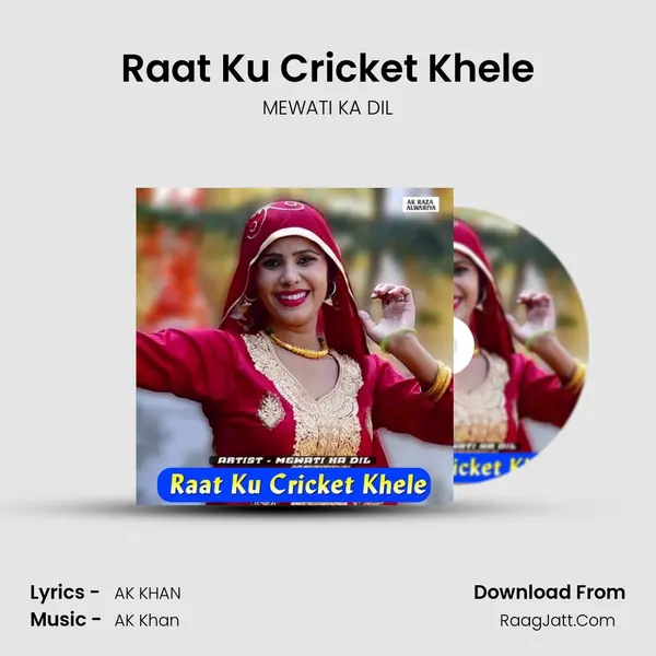 Raat Ku Cricket Khele MP3 Song by MEWATI KA DIL Cover