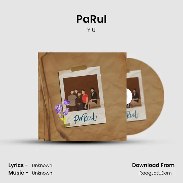 PaRul MP3 Song by Y U Cover