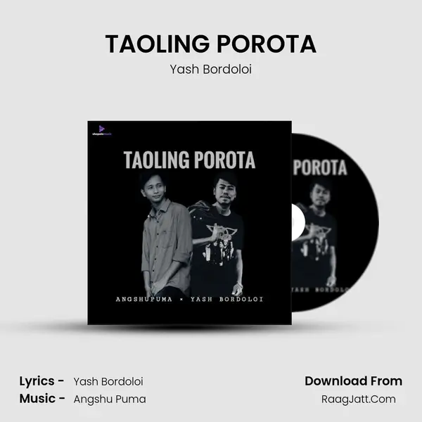 TAOLING POROTA - Yash Bordoloi