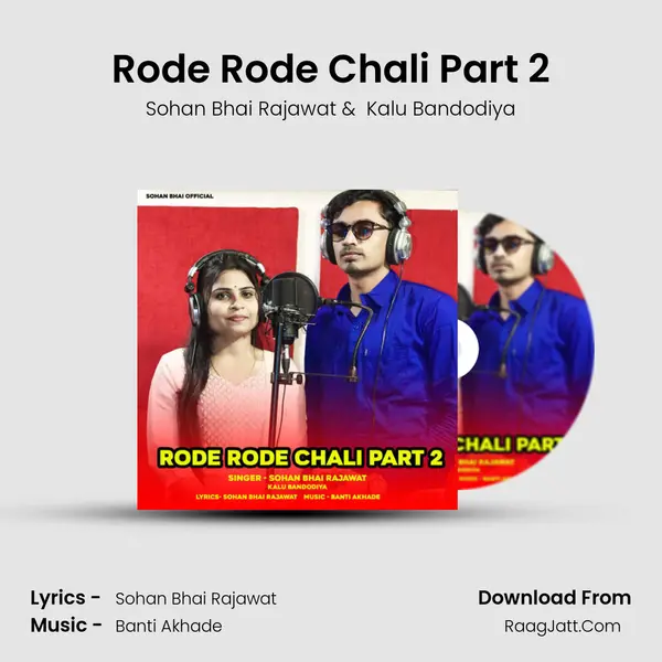 Rode Rode Chali Part 2 mp3 song