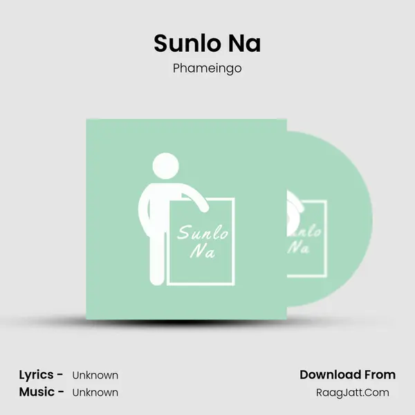 Sunlo Na MP3 Song by Phameingo Cover