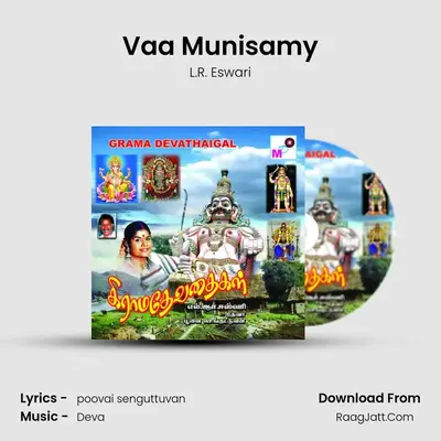 Vaa Munisamy MP3 Song by L.R. Eswari Cover