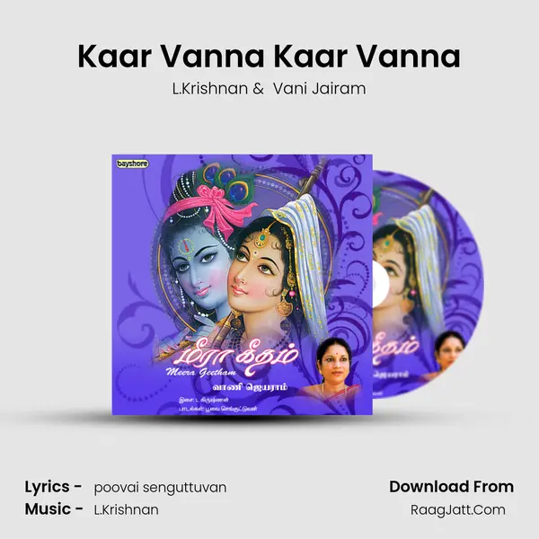 Kaar Vanna Kaar Vanna MP3 Song by L.Krishnan Cover