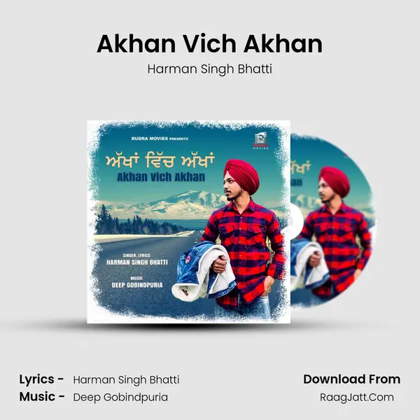 Akhan Vich Akhan - Harman Singh Bhatti