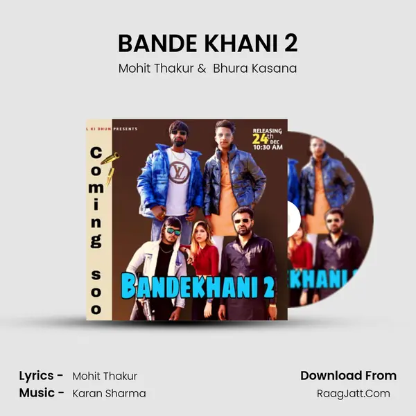 BANDE KHANI 2 - Mohit Thakur