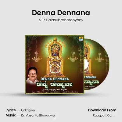 Denna Dennana MP3 Song by S. P. Balasubrahmanyam Cover