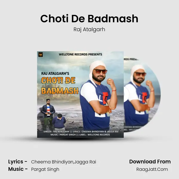 Choti De Badmash mp3 song