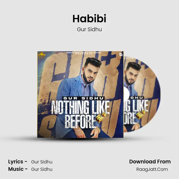 Habibi MP3 Song by Gur Sidhu Cover