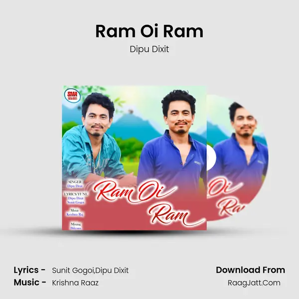 Ram Oi Ram MP3 Song by Dipu Dixit Cover