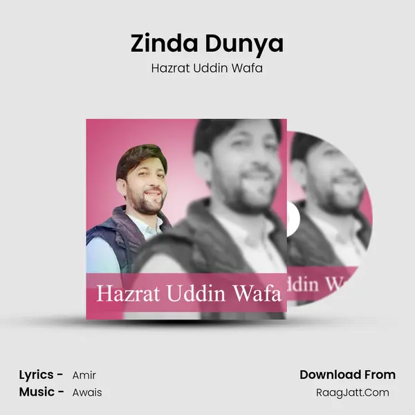 Zinda Dunya - Hazrat Uddin Wafa