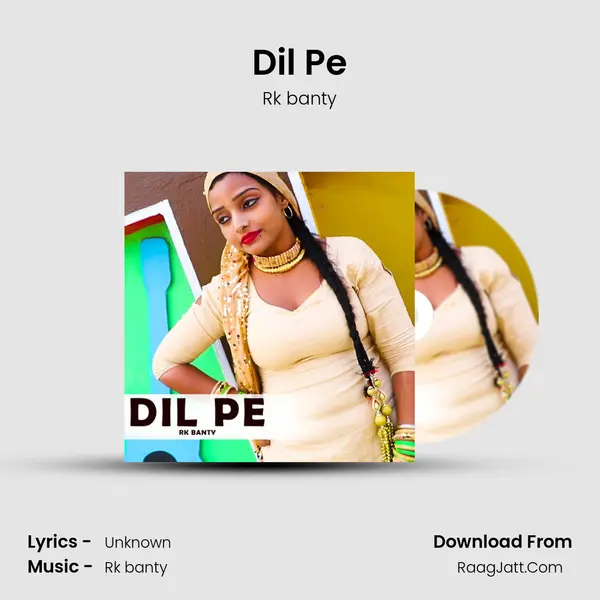 Dil Pe MP3 Song by Rk banty Cover
