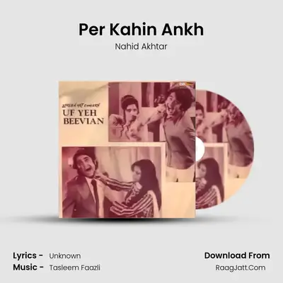 Per Kahin Ankh mp3 song